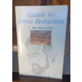 Guide to stress reduction by L John Mason