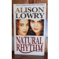 Natural rhythm by Alison Lowry