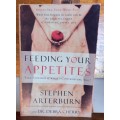 Feeding your appetites by Stephen Arterburn