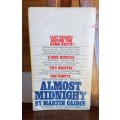 Almost midnight by Martin Caidin