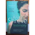 Testimony by Anita Shreve