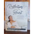 Reflections from the heart by Rolene Strauss