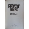 The embassy house by Nicholas Proffitt