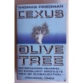 The Lexus and the olive tree by Thomas Friedman