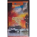 Nature`s Rage: Avalanches, sandstorms, floods, fires VHS