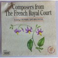 Composers from The French Royal Court cd