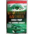 Eagle trap and The Burma legacy by Geoffrey Archer