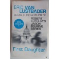 First daughter by Eric van Lustbader