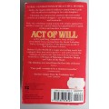 Act of will by Barbara Taylor Bradford