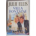 Villa Fontaine/The Italian affair by Julie Ellis
