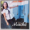 Mache - Jy`t my belowe cd