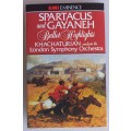 Spartacus and Gayaneh tape