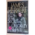 The secret of Crickley Hall by James Herbert