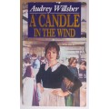 A candle in the wind by Audrey Willsher