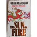 The sun on fire by Christopher Nicole