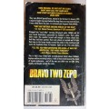 Bravo two zero by Andy McNab