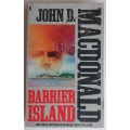 Barrier island by John D Macdonald
