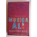 Alentejo blue by Monica Ali