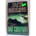 Bad company by Jack Higgins