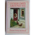 Other days around me by Florence Mary McDowell