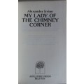My lady of the chimney corner by Alexander Irvine