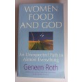 Women food and God by Geneen Roth