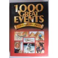1000 Great events through the ages