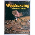 Woodcarving techniques & projects