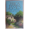 Act of faith by Erica James