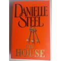 The house by Danielle Steel