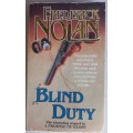 Blind duty by Frederick Nolan