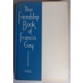 The friendship book of Francis Gay