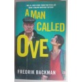 A man called Ove by Fredrik Backman