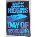 Day of reckoning by Jack Higgins