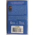 Kiss and tell by Cherry Adair