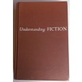 Understanding fiction - Robert Penn Warren