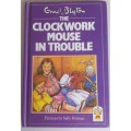 The clockwork mouse in trouble by Eric Blyton