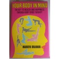 Your body in mind by Marilyn Brannin