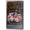 Obsession by Ramsey Campbell
