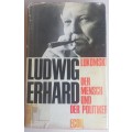 Ludwig Erhard - Der mensch und der politiker