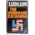 The rhinemann exchange by Robert Ludlum