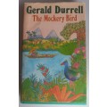 The mockery bird by Gerald Durrell