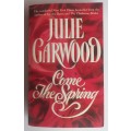 Come the spring by Julie Garwood
