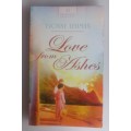 Love from ashes by Yvonne Lehman