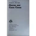 Onrus oor Casa Cuna deur Derick Jacobs