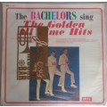 The Bachelors sing the golden all time hits LP