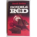 Double red by David Jordan