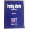 Trading words