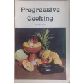 Progressive cooking by Pauline Long