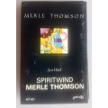 Merle Thomson - Spiritwind tape